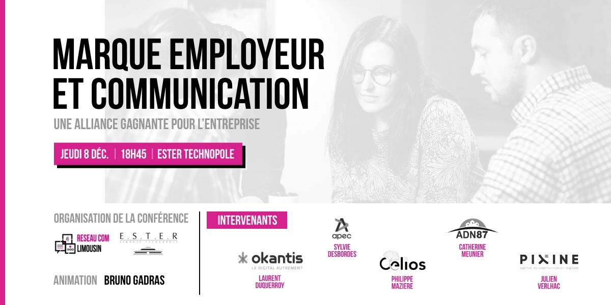 Conférence "Marque employeur et communication, une alliance gagnante pour l'entreprise"